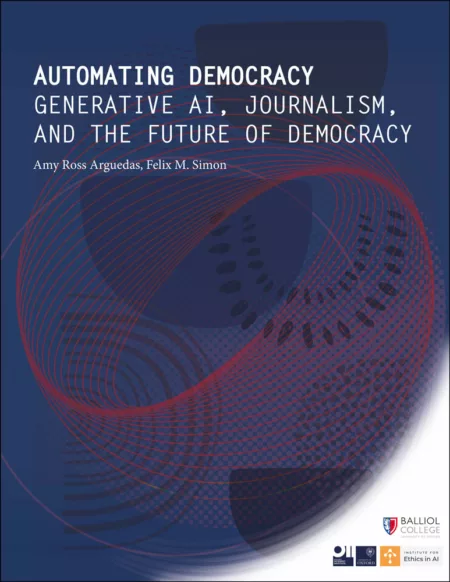 Cover ofAutomating Democracy: Generative AI, Journalism, and the Future of Democracy